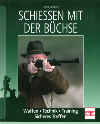 Schiessen mit der Büchse, Müller Verlag_1