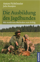 Die Ausbildung des Jagdhundes, Kosmos Verlag