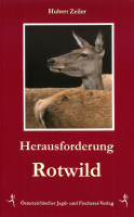 Herausforderung Rotwild