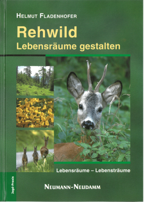 Rehwild - Lebensräume, Lebensträume_1