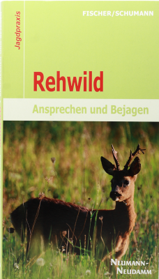 Rehwild - Ansprechen und Bejagen_1